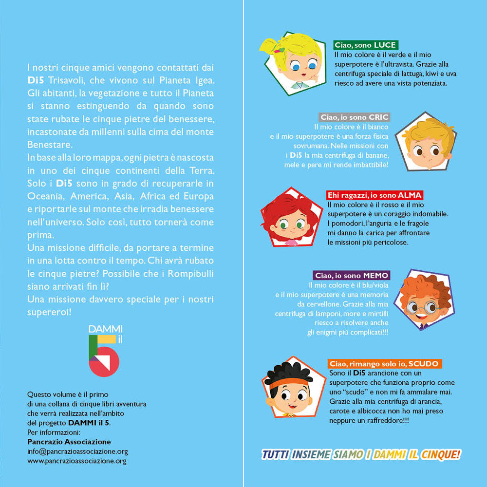 Dammi il 5. In missione speciale