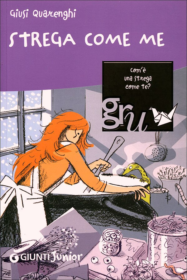 Strega come me::Mondi fantastici 10+ Illustrazioni di Roberto Luciani