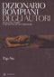 Dizionario Bompiani degli autori. Di tutti i tempi e di tutte le letterature