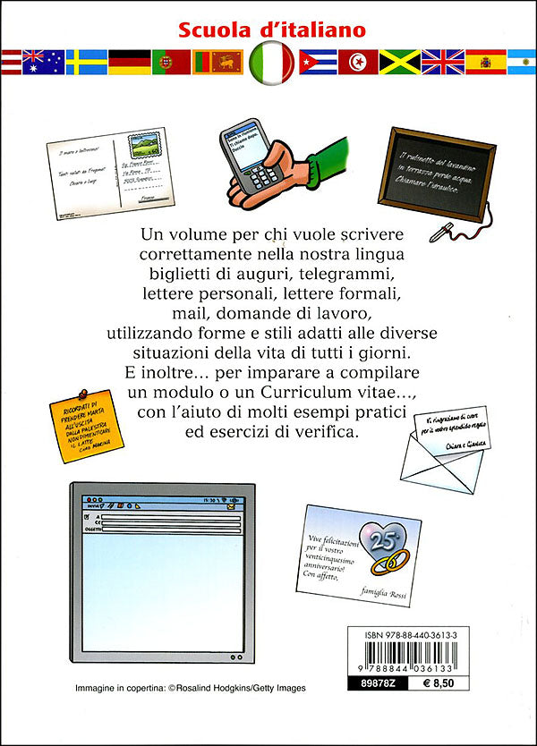 Come si scrive...?::Un libro per imparare a scrivere annunci, domande di lavoro, biglietti e lettere per ogni occasione