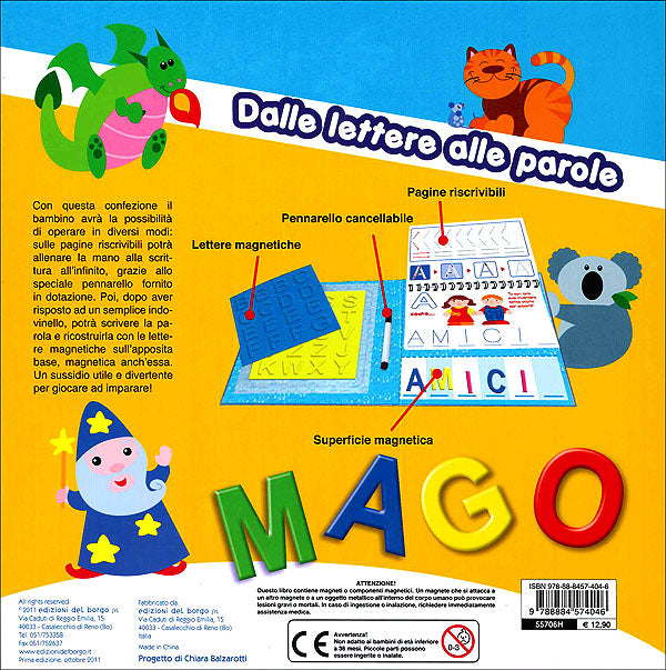 Dalle lettere alle parole::Con lettere magnetiche e pennarello cancellabile