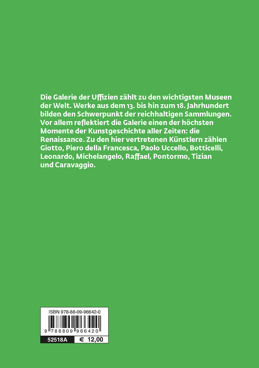 Die Uffizien. Der Offizielle Fuehrer