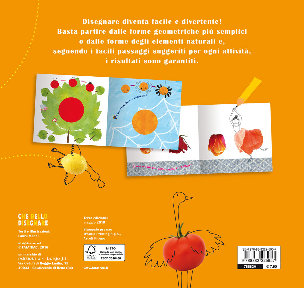 Che bello disegnare::con le forme geometriche e con le forme della natura