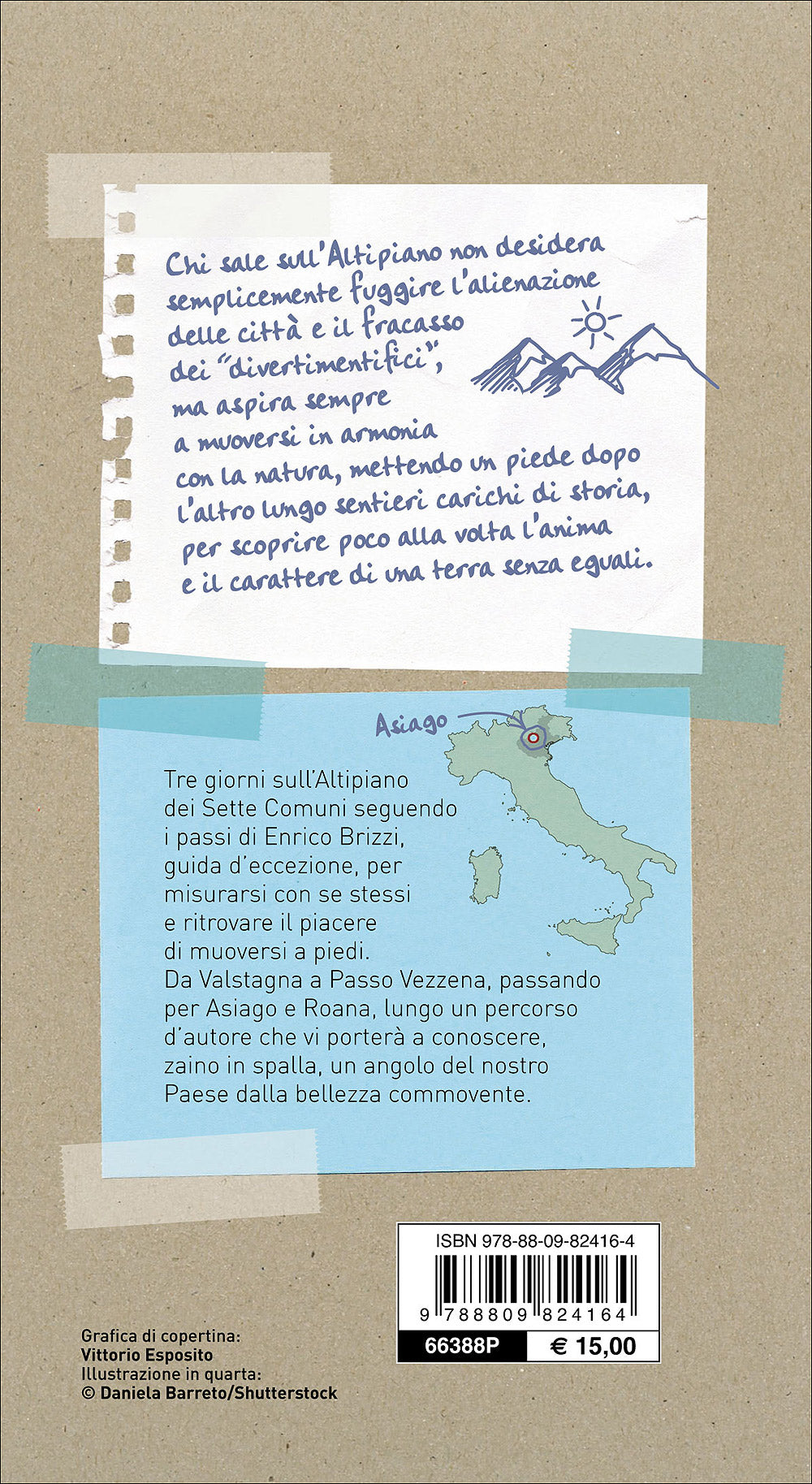 Il giro dell'Altipiano di Asiago::Tre giorni da Valstagna a Passo Vezzena per Asiago e Roana