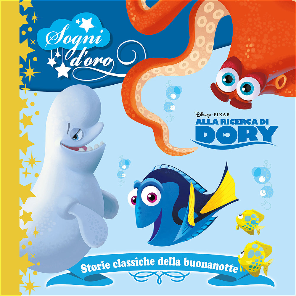 Sogni d'oro - Alla ricerca di Dory::Storie classiche della buonanotte