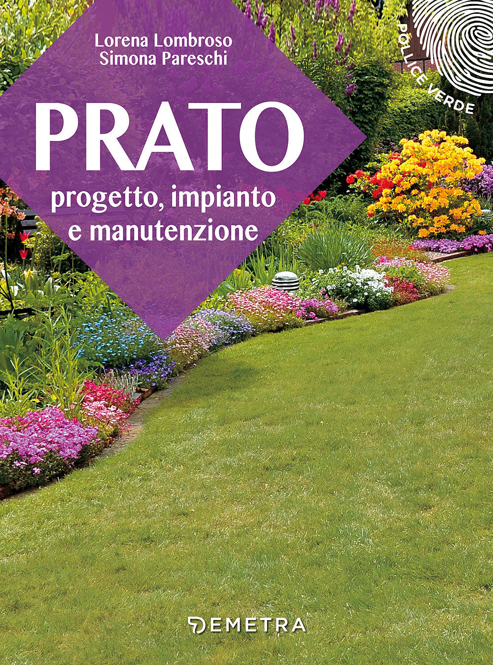 Il prato::Progetto, impianto e manutenzione