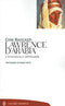 Lawrence d'Arabia. L'avventuriero dell'assoluto