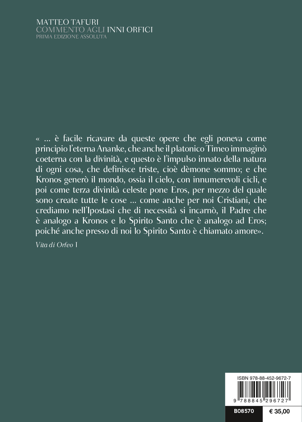 Commento agli Inni Orfici::Testo greco a fronte