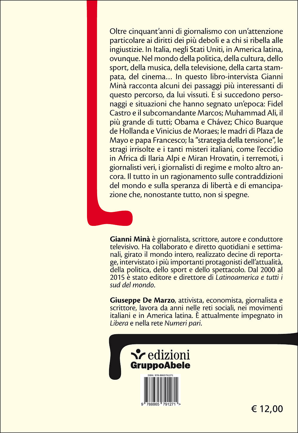 Così va il mondo::Conversazioni su giornalismo potere e libertà