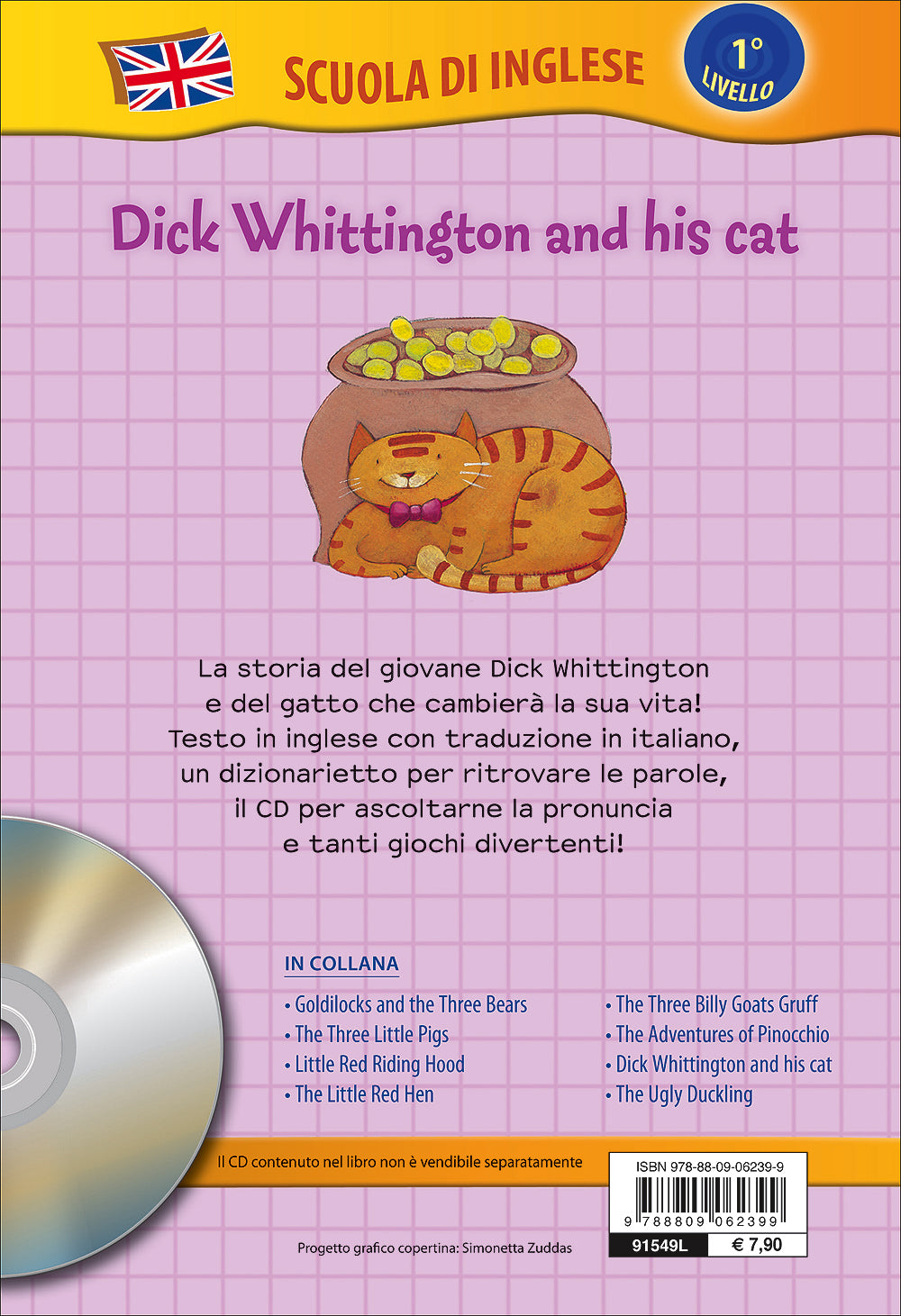 Dick Whittington and his cat + CD::Dick Whittington e il suo gatto - Con traduzione e dizionario!