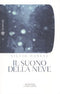 Il suono della neve