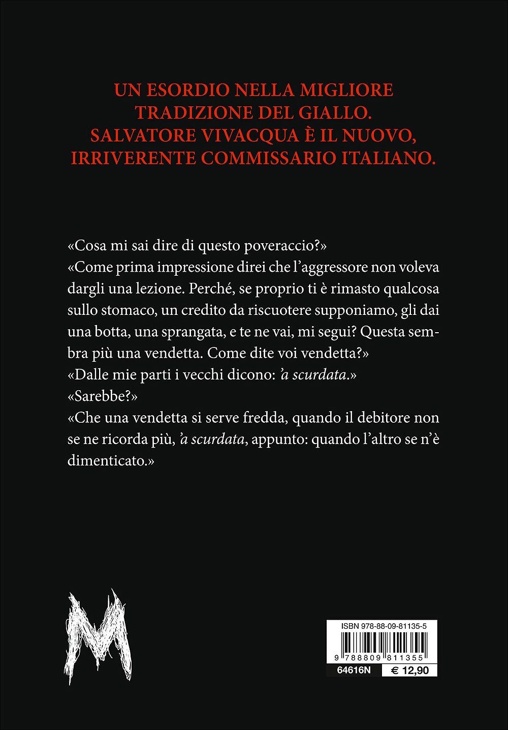 Le molliche del commissario::La prima indagine di Vivacqua
