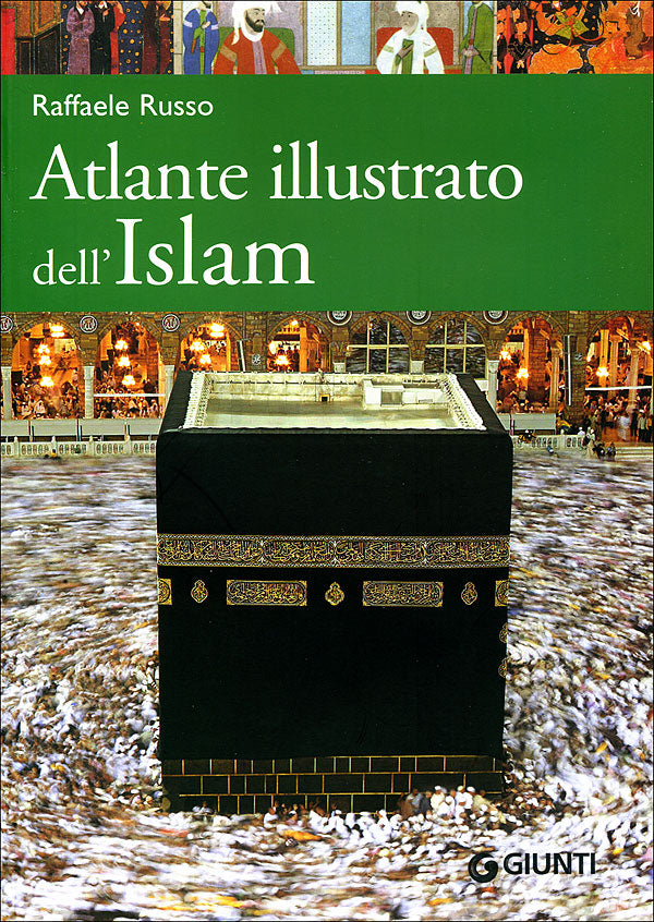 Atlante illustrato dell'Islam