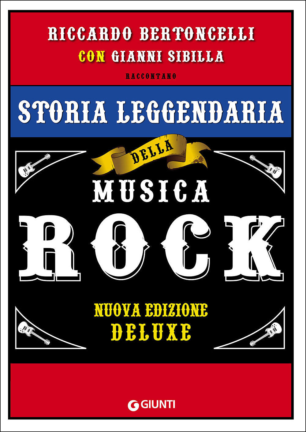 Storia leggendaria della musica rock::Nuova edizione deluxe