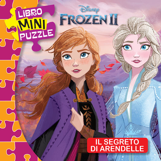 Libro Mini Puzzle - Frozen 2. Il segreto di Arendelle