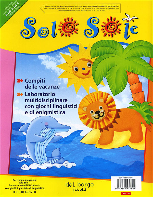 Solo Sole 4 classe + Laboratorio multidisciplinare::Percorsi multidisciplinari per le vacanze
