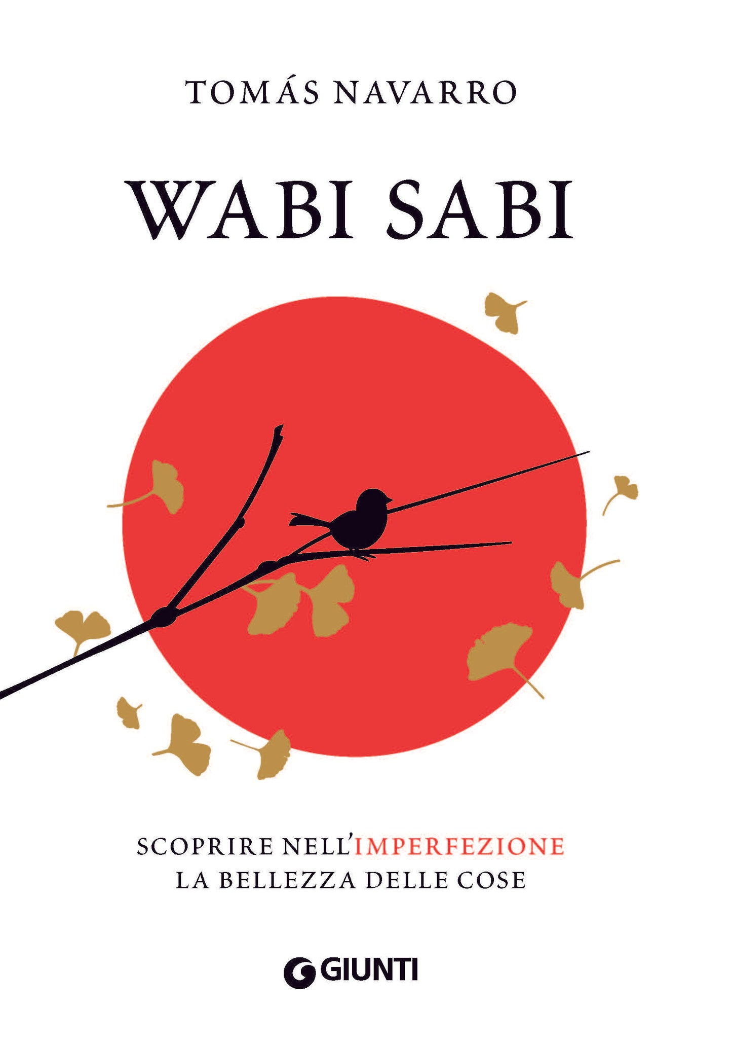 Wabi Sabi::Scoprire nell'imperfezione la bellezza delle cose