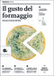 Il gusto del formaggio::Conoscere le forme del latte
