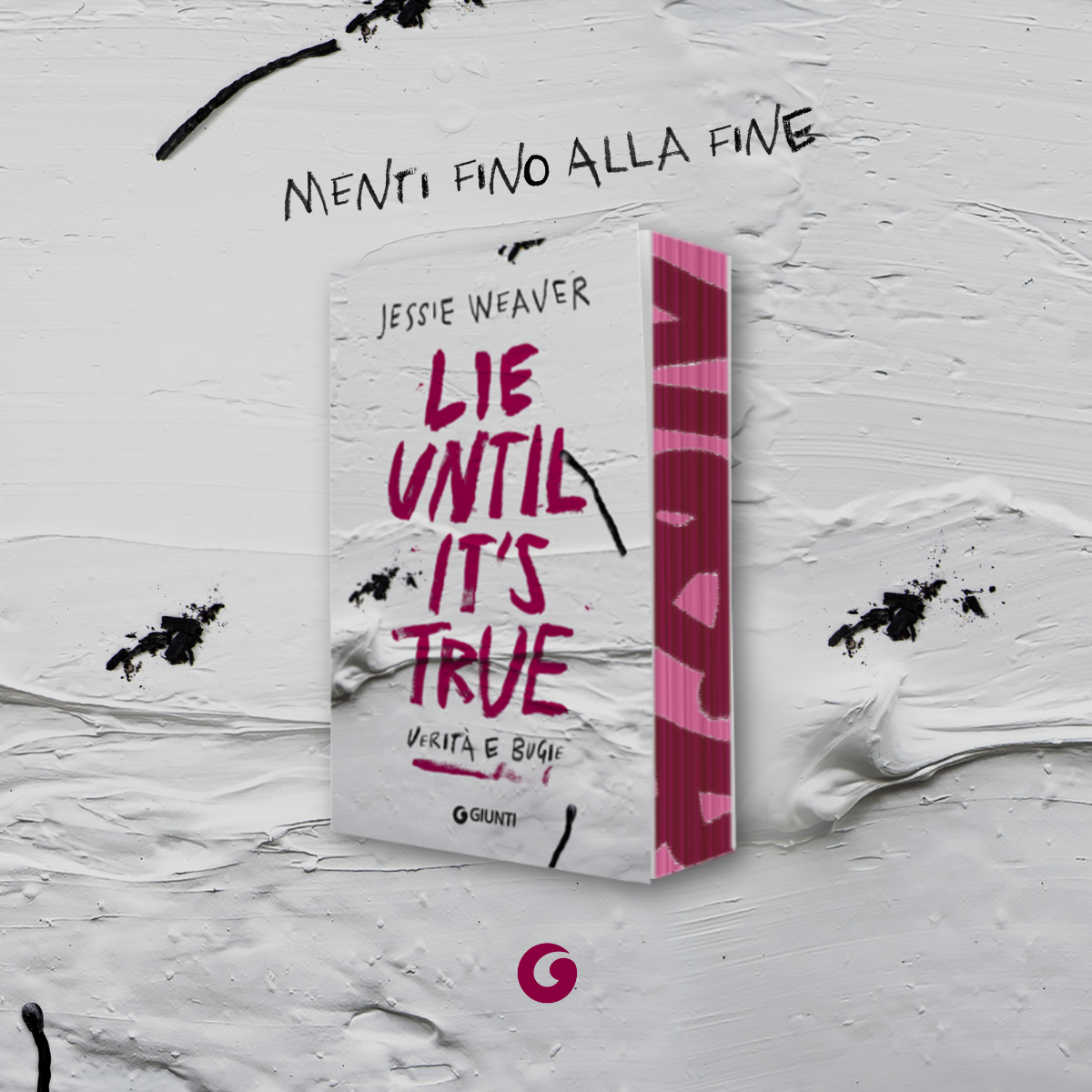 Lie until it's true::Menti fino alla fine