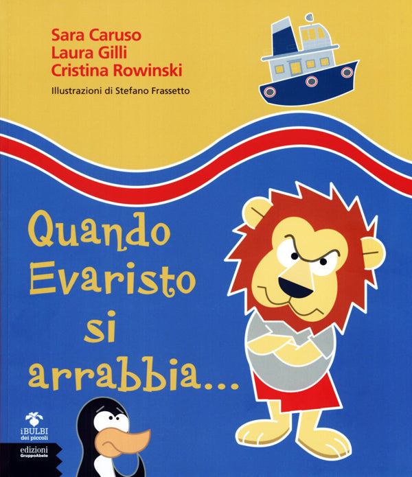 Quando Evaristo si arrabbia...::In allegato ''Guida per l'insegnante''