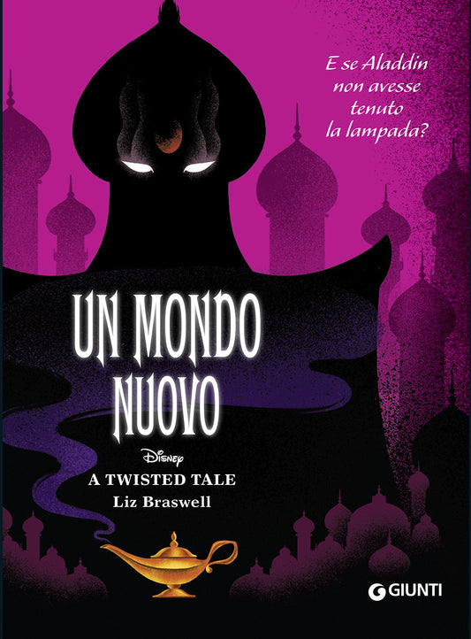 Un mondo nuovo - Disney A twisted tale::E se Aladdin non avesse tenuto la lampada?