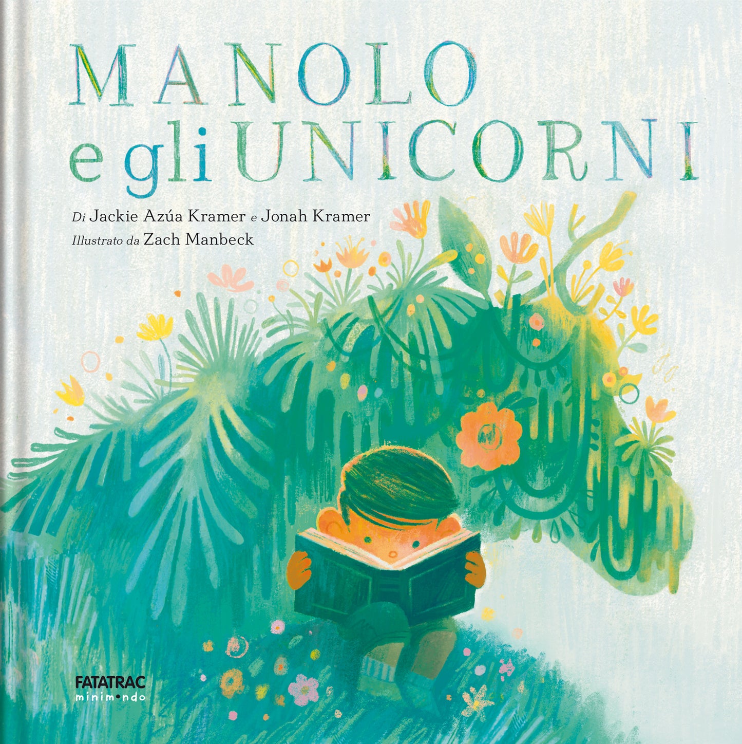 Manolo e gli unicorni