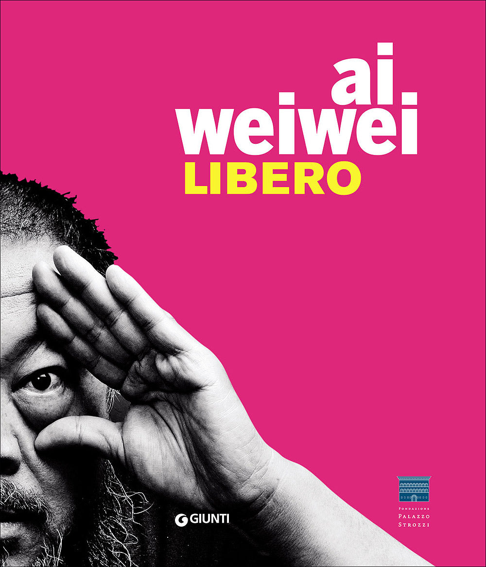 Ai Weiwei. Libero