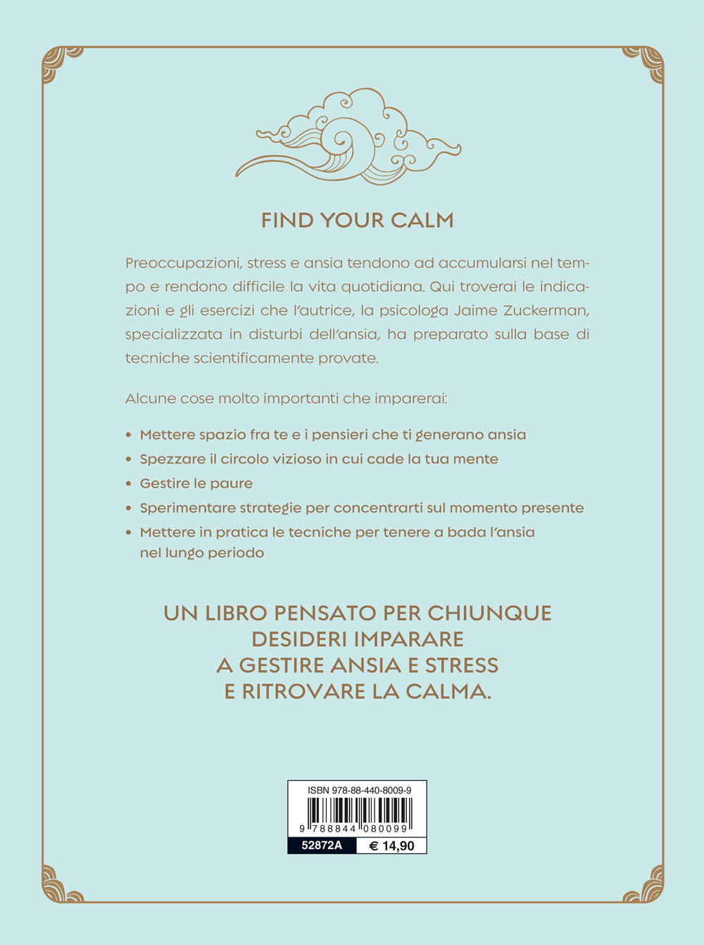 Find your Calm::Come trovare la calma e dimenticare ansia e stress