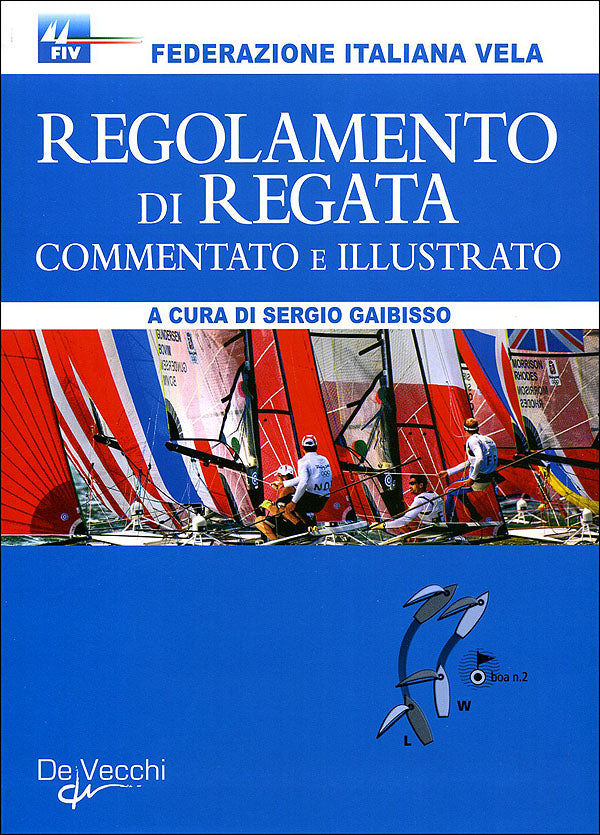 Regolamento di Regata commentato e illustrato