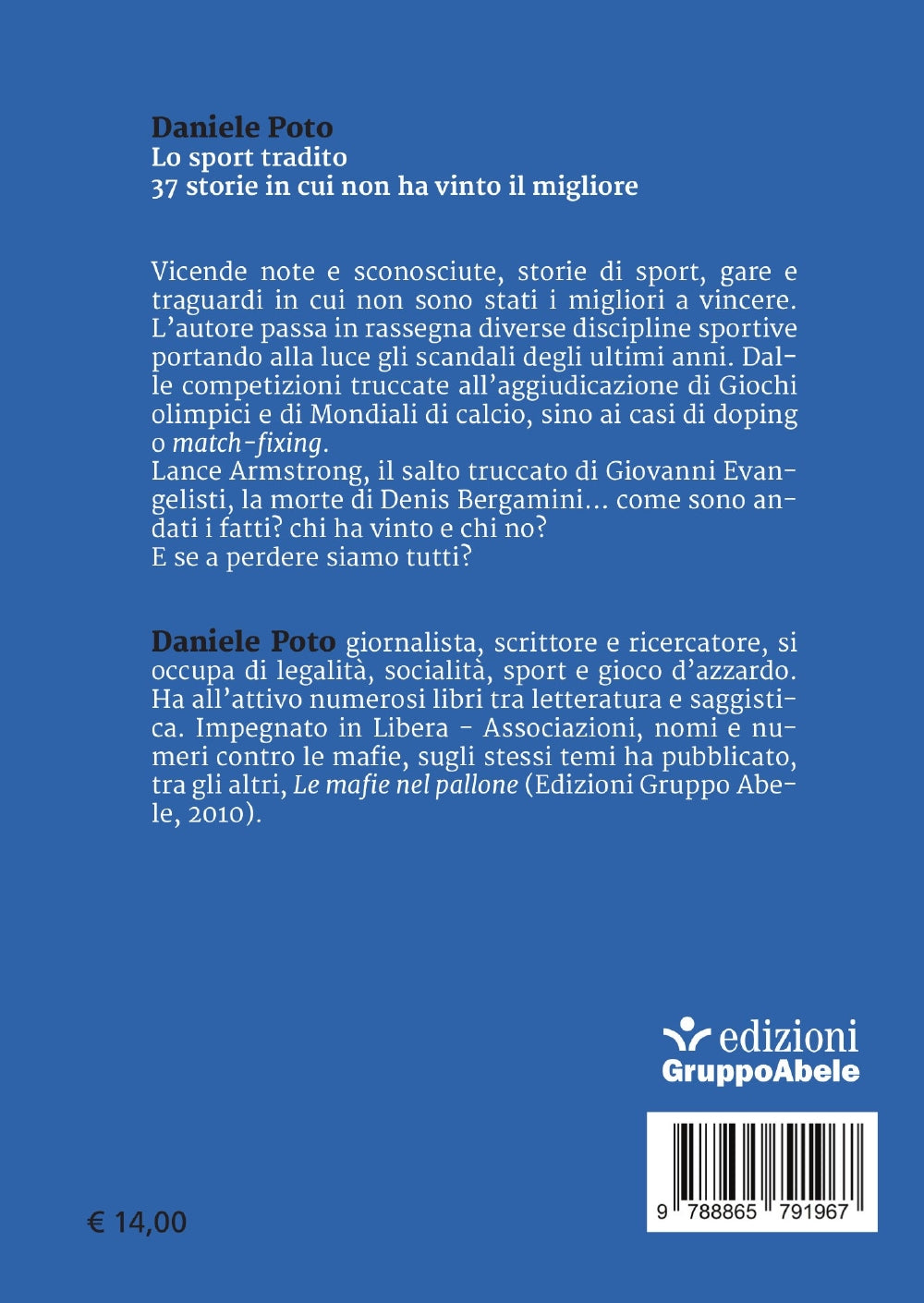 Lo sport tradito::37 storie in cui non ha vinto il migliore