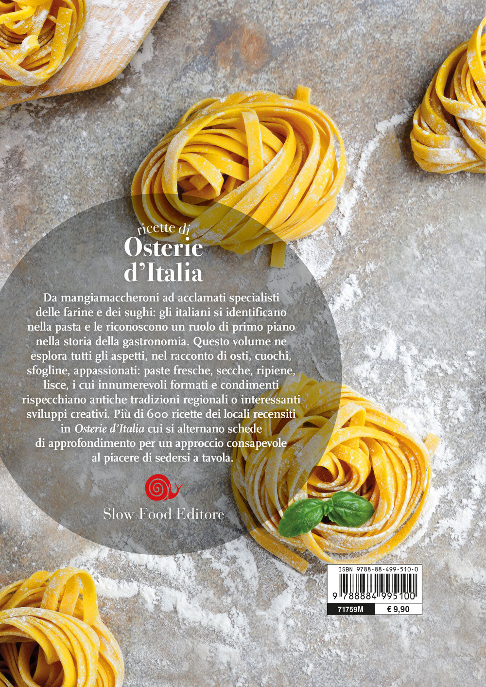 Ricette di osterie d'Italia. La pasta::Dagli agnolotti agli ziti - 600 piatti della cucina regionale