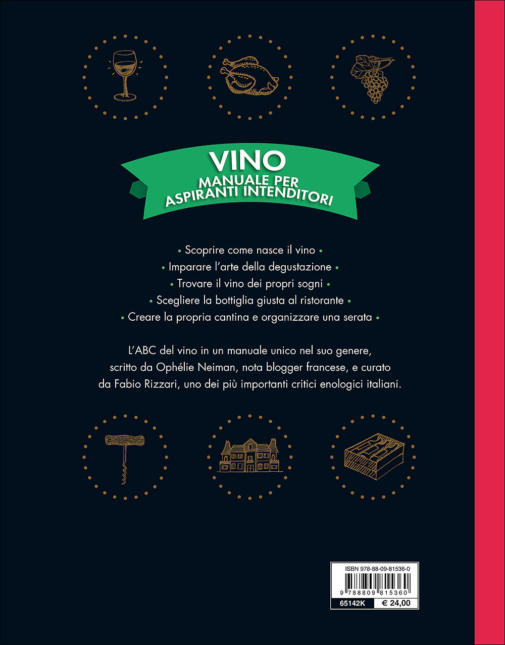 Vino::Manuale per aspiranti intenditori