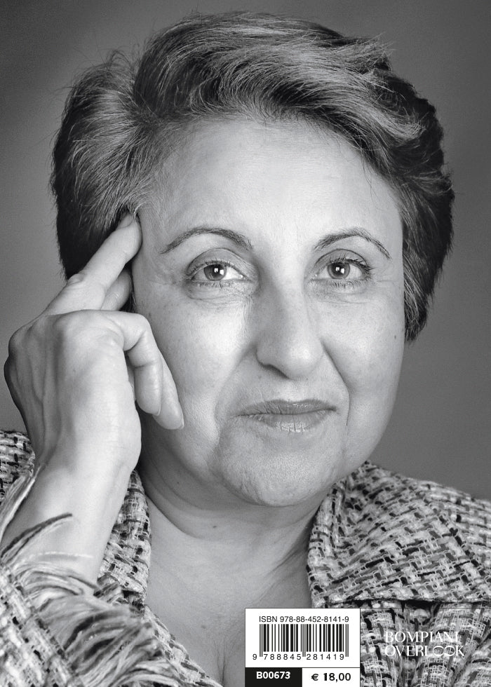 Finché non saremo liberi::Iran. La mia lotta per i diritti umani