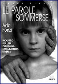 Le parole sommerse::Incontro fra una psicologa e una bambina diversa