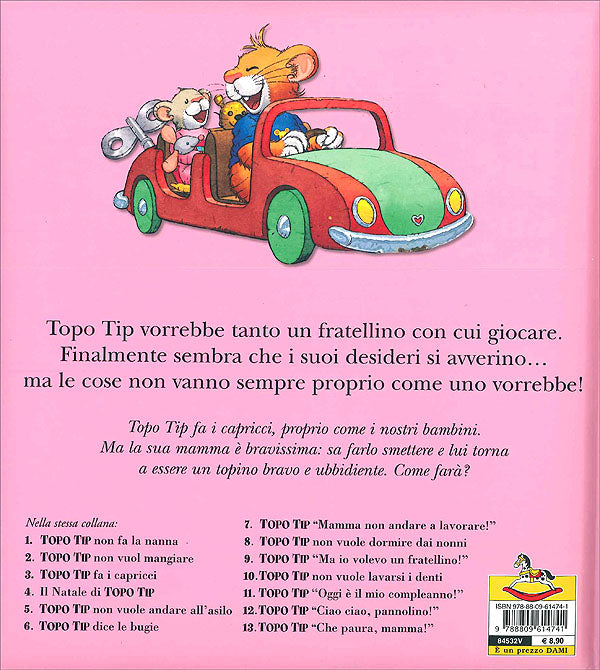 Topo Tip. Ma io volevo un fratellino!::Illustrazioni di Marco Campanella