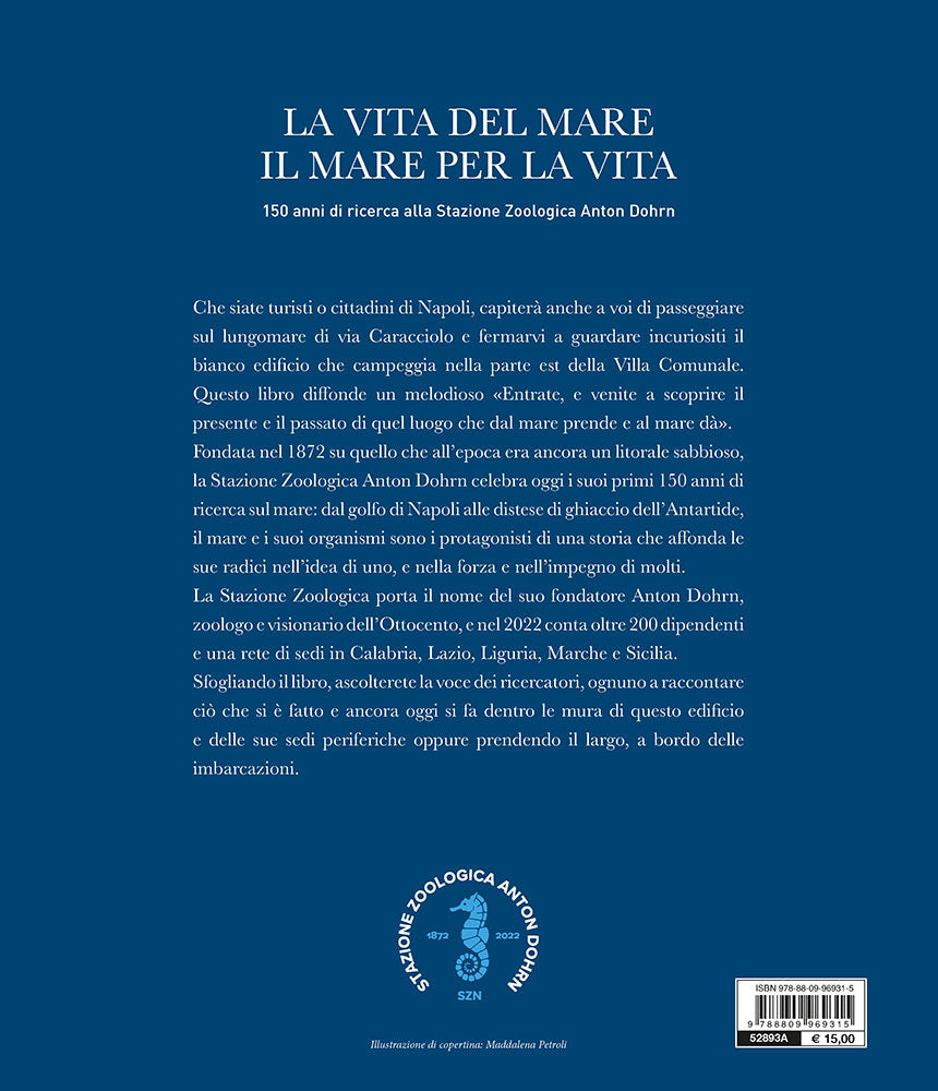 La vita del mare  il mare per la vita::150 anni di ricerca alla Stazione Zoologica Anton Dohrn