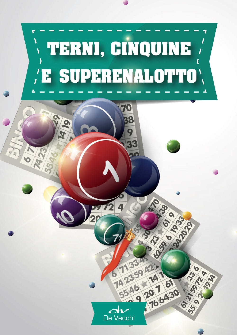 Terni, cinquine e Superenalotto::Il gioco - Le tecniche - La cabala