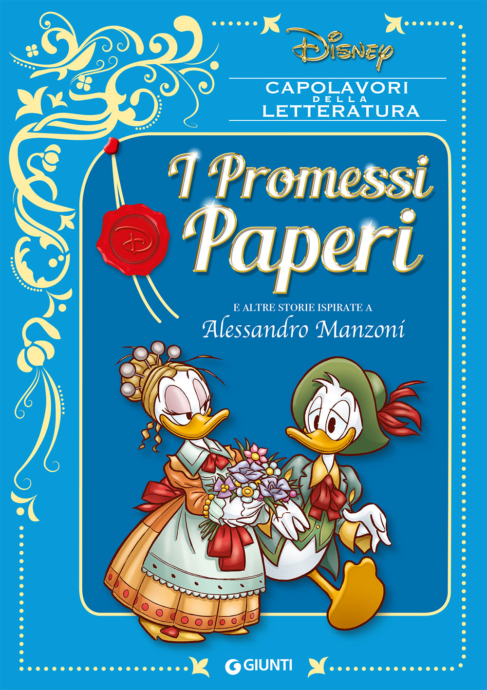 I promessi Paperi ::E altre storie ispirate a Alessandro Manzoni