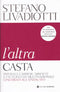 L' altra casta