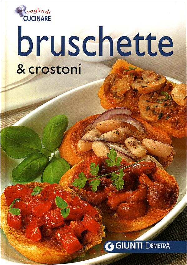 Bruschette & crostoni