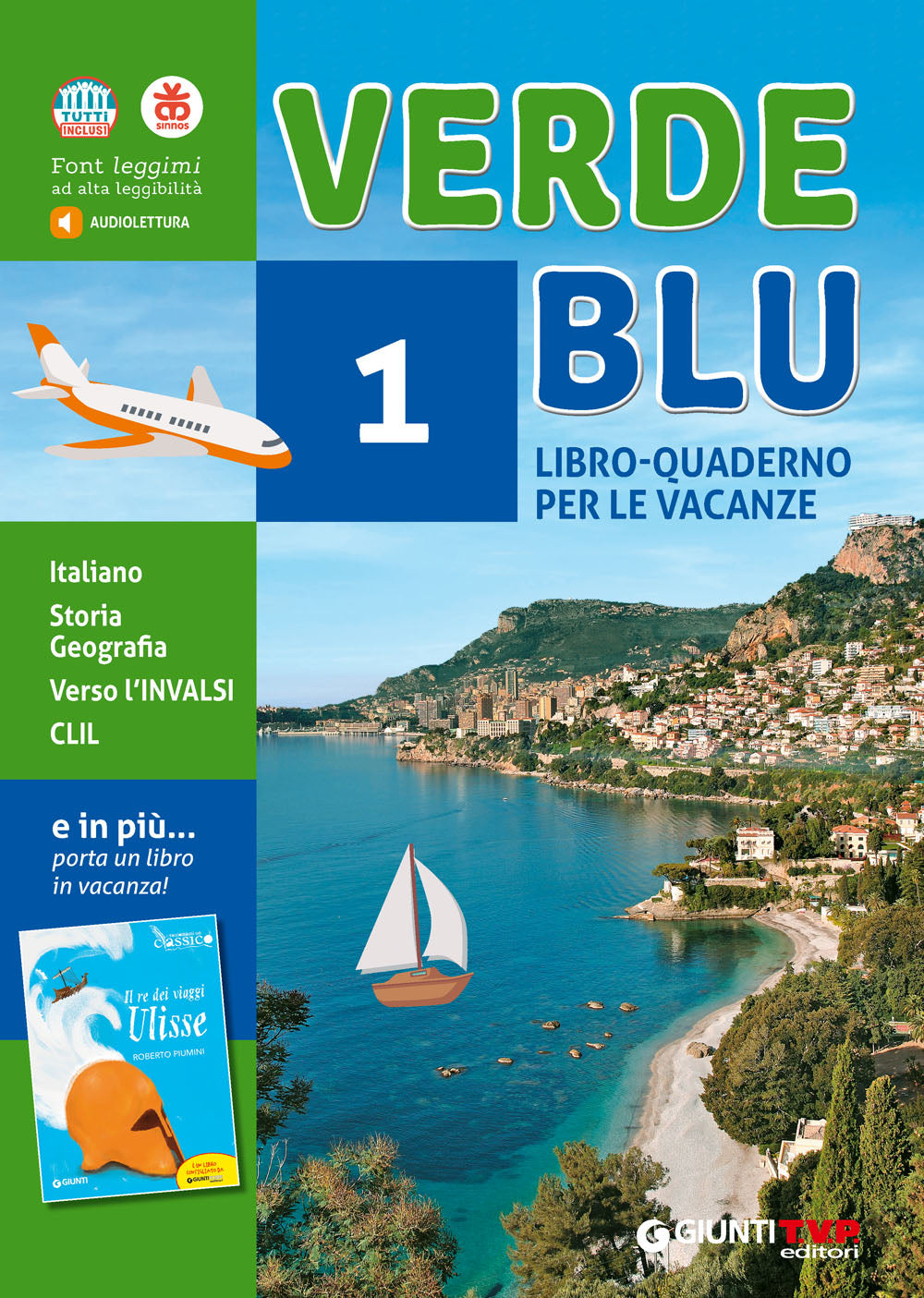 Verdeblu 1 + Il re dei viaggi Ulisse::Libro-quaderno di Italiano, Storia e Geografia per le vacanze