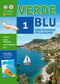 Verdeblu 1 + Il re dei viaggi Ulisse::Libro-quaderno di Italiano, Storia e Geografia per le vacanze