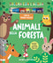 Animali della foresta