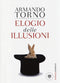 Elogio delle illusioni