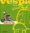 Vespa::Storia, tecnica, modelli dal 1946