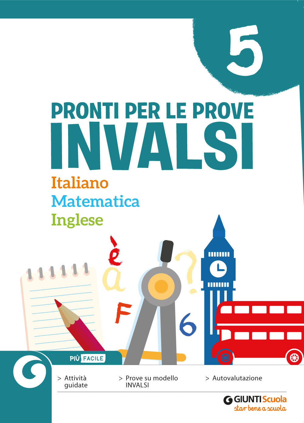 Pronti per le Prove INVALSI 5::Italiano - Matematica - Inglese
