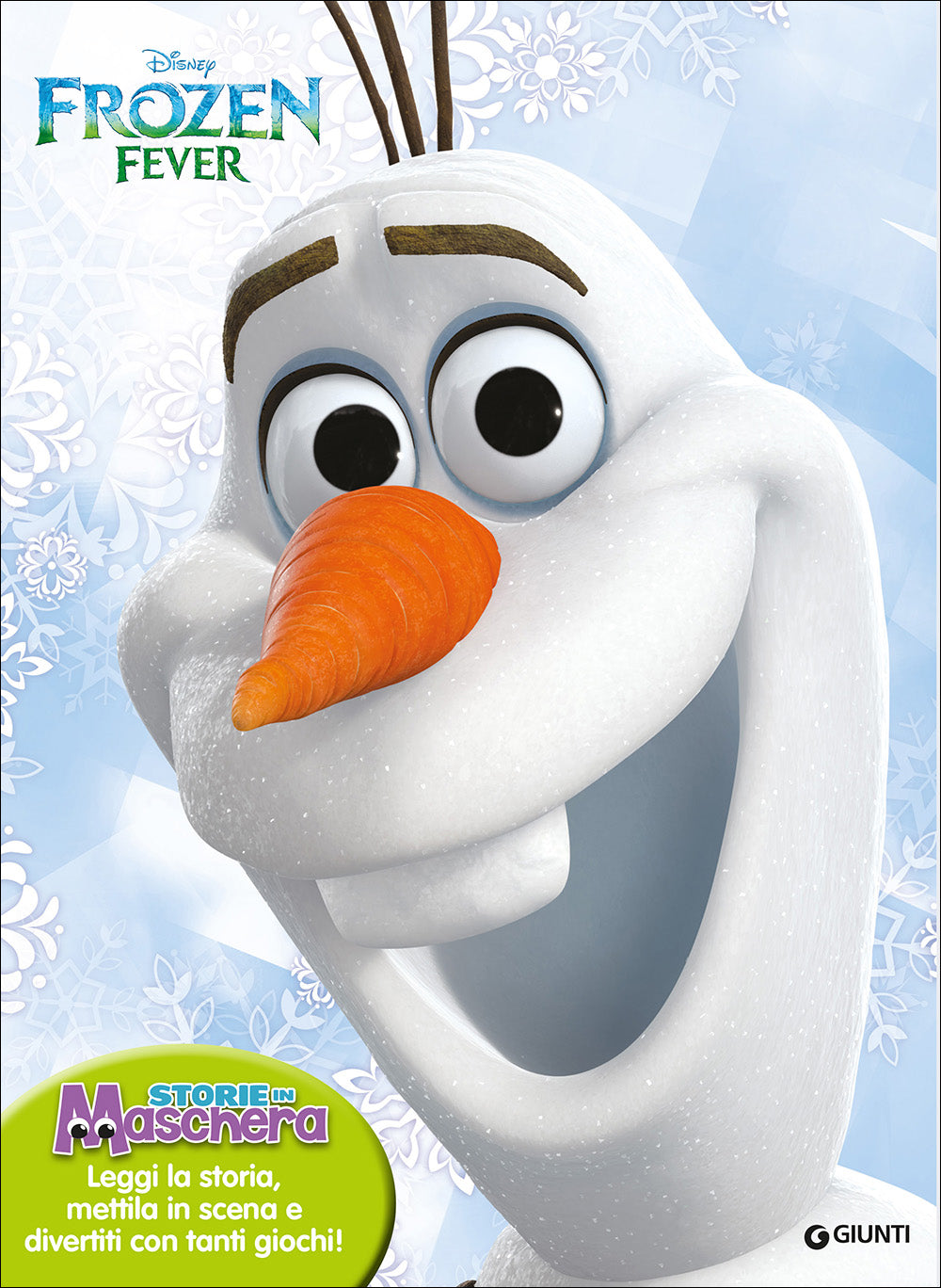 Storie in Maschera - Frozen Fever::Leggi la storia, mettila in scena e divertiti con tanti giochi!