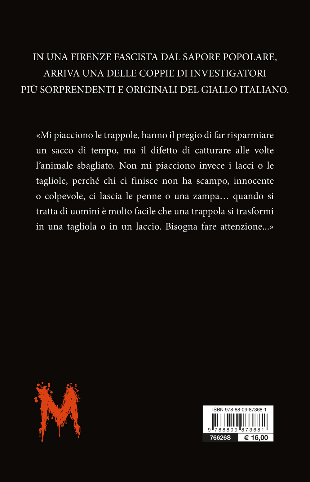 Trappola per volpi::Il primo caso del detective contadino Pietro Bensi e del suo fagiano, il dottor Vitaliano Draghi