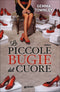 Le piccole bugie del cuore