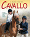 Il grande libro del Cavallo::Storia, anatomia, cure, razze, esercizi